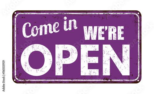 Come in we're open retro vintage sign