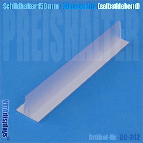 Schildhalter Steckschlitz / selbstklebend / Länge: 150 mm