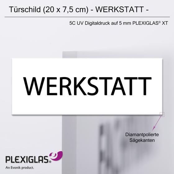 Türschild WERKSTATT (20 x 7,5 cm) aus 5 mm PLEXIGLAS® (weiss)