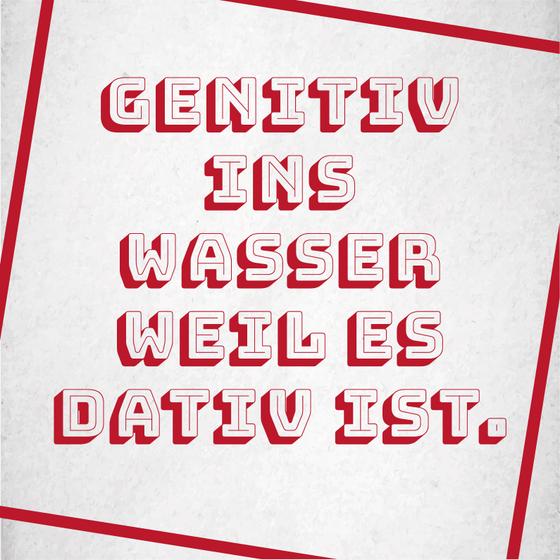 Pinboard magnet "Genitive in water because it's dative" for show-offs